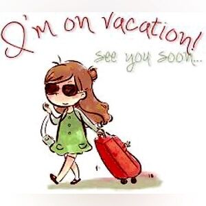 Vacation time!! I’ll be back soon!!